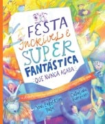 Cover-Bild zum Titel 'A festa incrível e super fantástica que nunca acaba' von 'Joni Eareckson Tada'