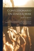 Cover-Bild zum Titel 'Confessionario En Lengua Mixe' von 'Agustín de Quintana'