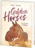 Golden Horses (Band 3) - Freundschaft im Herzen - Lauren Brooke
