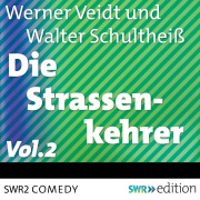 Cover-Bild zum Titel 'Die Straßenkehrer, Vol. 2' von 'Werner Veidt'