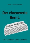 Cover-Bild zum Titel 'Der ehrenwerte Herr L.' von 'Anne E Dünzelmann'