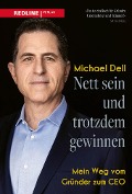 Cover-Bild zum Titel 'Nett sein und trotzdem gewinnen' von 'Michael Dell'