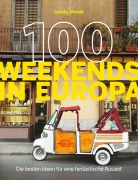 Cover-Bild zum Titel 'LONELY PLANET Bildband 100 Weekends in Europa' von ''