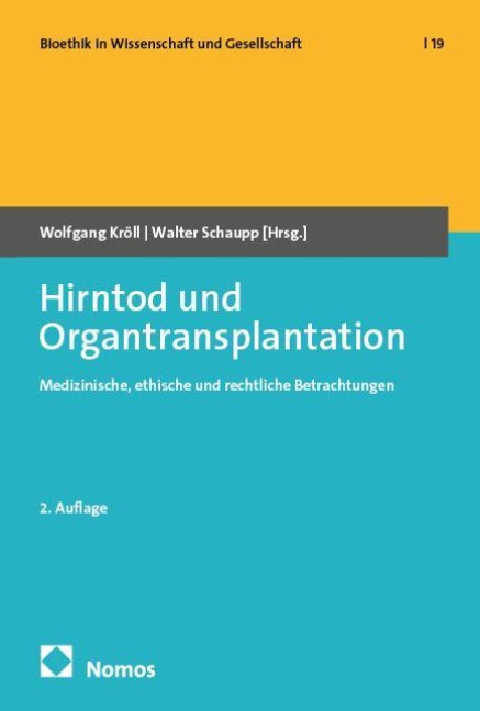 Hirntod und Organtransplantation - 
