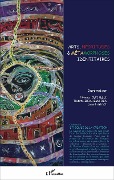 Cover-Bild zum Titel 'Arts, négritudes & métamorphoses identitaires' von 'Thomas Cepitelli, Thierno Ibrahima Dia, Daniela Ricci'