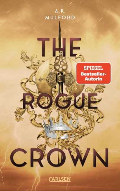 The Five Crowns of Okrith 3: The Rogue Crown - A. K. Mulford