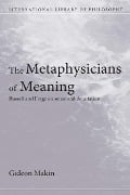 Cover-Bild zum Titel 'Metaphysicians of Meaning' von 'Gideon Makin'