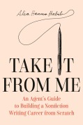 Cover-Bild zum Titel 'Take It from Me' von 'Alia Hanna Habib'