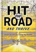 Cover-Bild zum Titel 'Hit the Road and Thrive: Seven Secrets for Living the Dream' von 'Dave Letterfly Knoderer'