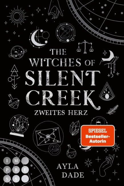 The Witches of Silent Creek 2: Zweites Herz - Ayla Dade