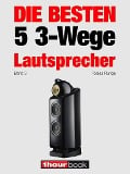 Cover-Bild zum Titel 'Die besten 5 3-Wege-Lautsprecher (Band 3)' von 'Tobias Runge, Elmar Michels, Jochen Schmitt, Thomas Schmidt'