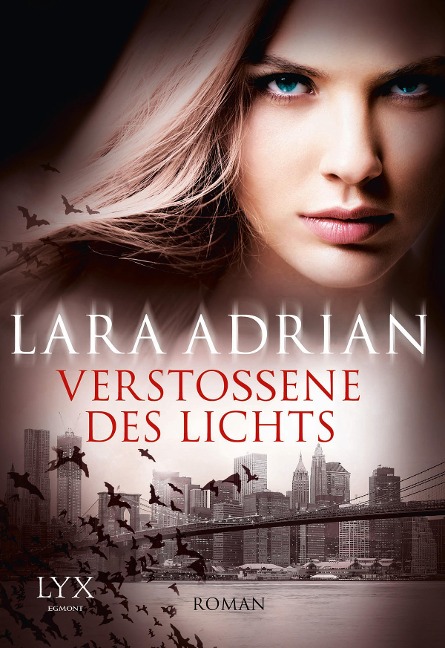 Verstoßene des Lichts - Lara Adrian