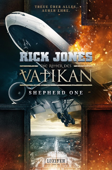 SHEPHERD ONE (Die Ritter des Vatikan 2) - Rick Jones