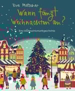 Cover-Bild zum Titel 'Wann fängt Weihnachten an?' von 'Eva Mutscher'