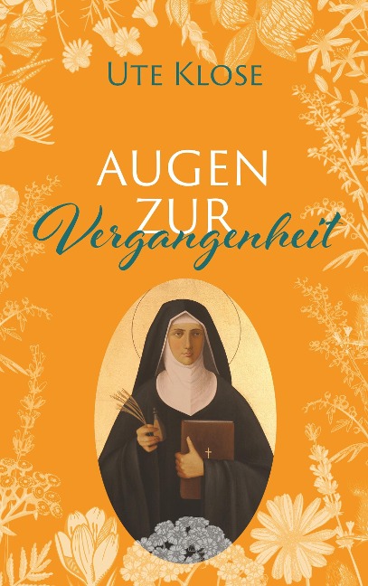 Augen zur Vergangenheit - Ute Klose