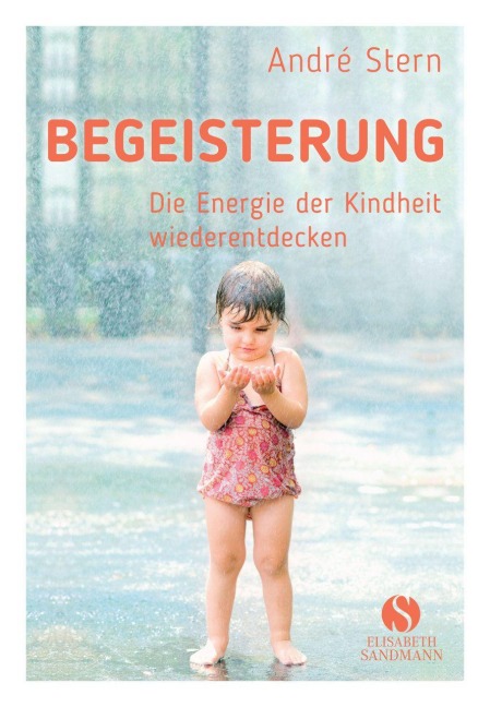 Begeisterung - André Stern