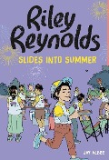 Riley Reynolds Slides Into Summer - Jay Albee