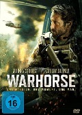 Warhorse - One Mission. One Moment. One Man. - Johnny Strong, Johnny Strong