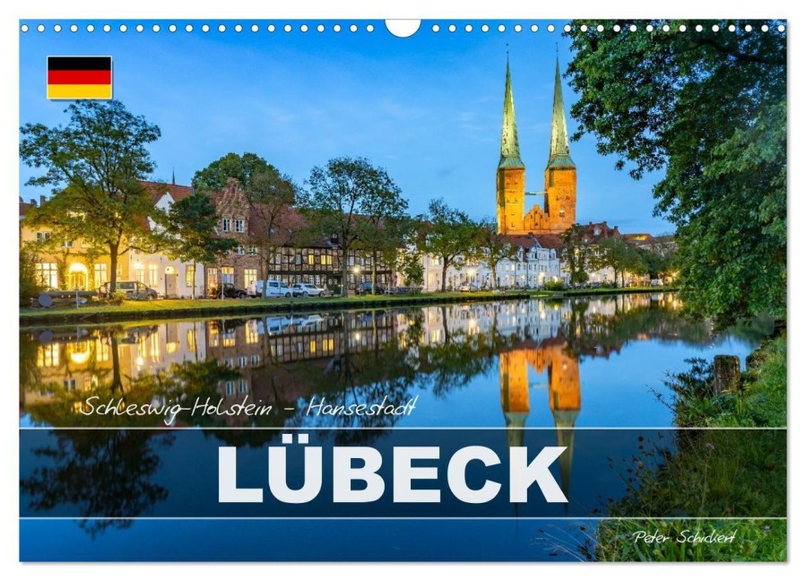 Schleswig-Holstein - Hansestadt Lübeck (Wandkalender 2027 DIN A3 quer), CALVENDO Monatskalender - Peter Schickert
