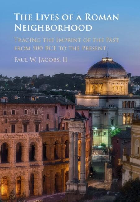Lives of a Roman Neighborhood - Paul Jacobs