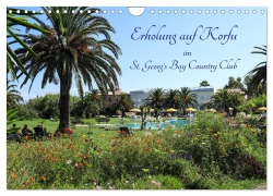 Cover-Bild zum Titel 'Erholung auf Korfu im St. Georg's Bay Country Club (Wandkalender 2026 DIN A4 quer), CALVENDO Monatskalender' von 'Josef Lindhuber'