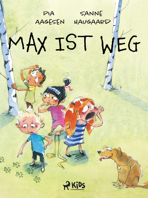 Max ist weg - Sanne Haugaard, Pia Aagesen