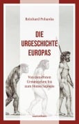 Cover-Bild zum Titel 'Die Urgeschichte Europas' von 'Reinhard Pohanka'
