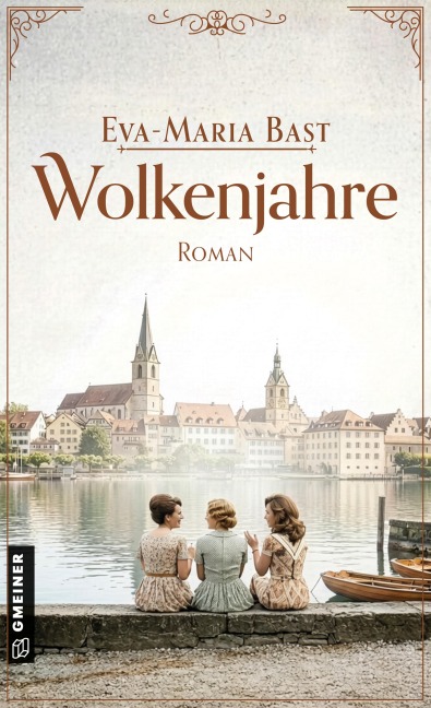 Wolkenjahre - Eva-Maria Bast