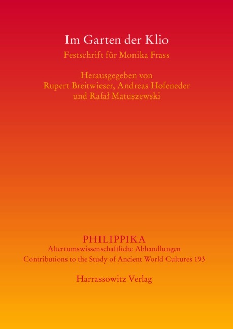 Im Garten der Klio. Festschrift für Monika Frass - 