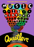 Cover-Bild zum Titel 'Music Is History' von 'Questlove'