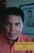 The Soul of a Butterfly - Muhammad Ali, Hana Yasmeen Ali