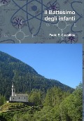 Cover-Bild zum Titel 'Il Battesimo degli infanti' von 'Paolo Castellina'