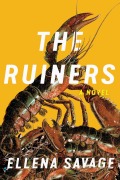 Cover-Bild zum Titel 'The Ruiners' von 'Ellena Savage'