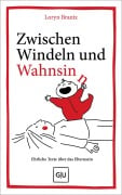 Cover-Bild zum Titel 'Zwischen Windeln und Wahnsinn' von 'Loryn Brantz'