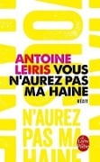 Vous n'aurez pas ma haine - Antoine Leiris