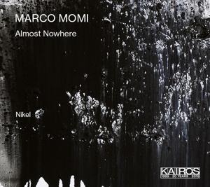 Almost Nowhere - Ensemble Nikel