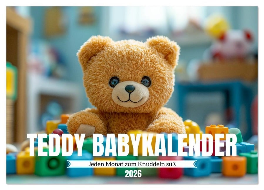 Teddy Babykalender - Jeden Monat zum Knuddeln süß (Wandkalender 2026 DIN A4 quer), CALVENDO Monatskalender - Mb Fotografie