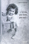 Cover-Bild zum Titel 'Sylvia, pas faim, pas soif' von 'Anne Tigrelau'