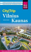 Cover-Bild zum Titel 'Reise Know-How CityTrip Vilnius und Kaunas' von 'Günter Schenk'