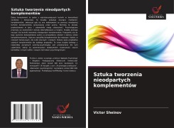 Cover-Bild zum Titel 'Sztuka tworzenia nieodpartych komplementów' von 'Victor Sheinov'