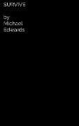 Cover-Bild zum Titel 'Survive' von 'Michael Edwards'