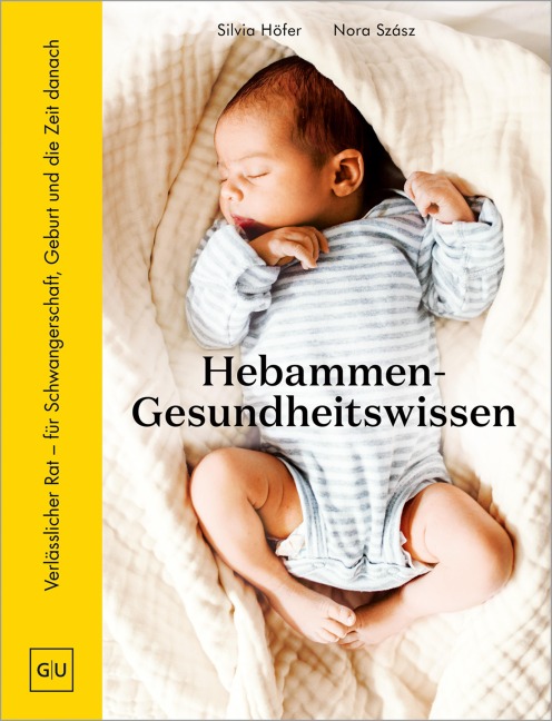 Hebammen-Gesundheitswissen - Silvia Höfer, Nora Szász