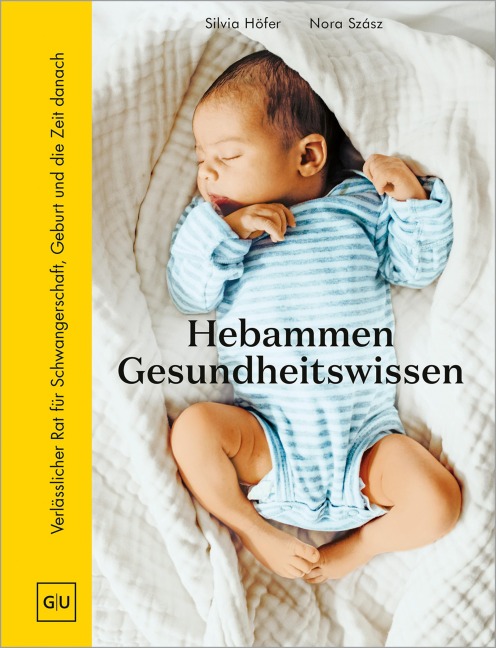 Hebammen-Gesundheitswissen - Silvia Höfer, Nora Szász