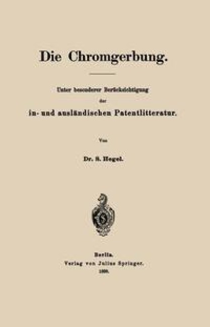 Die Chromgerbung - S. Hegel