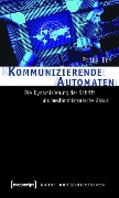 Kommunizierende Automaten - Peter Fey