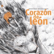 Cover-Bild zum Titel 'Corazón de león' von 'Antonio Ungar'