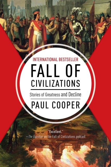 Fall of Civilizations - Paul Cooper