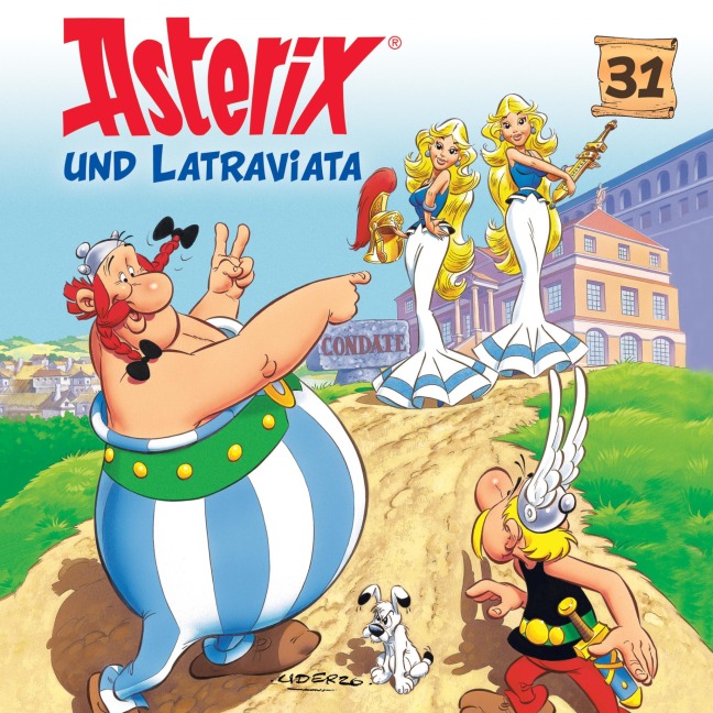 31: Asterix und Latraviata - Angela Strunck, Albert Uderzo, Pierre Langer, Robert Watson, Judson Lee
