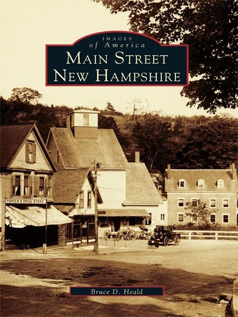 Main Street, New Hampshire - Bruce D. Heald