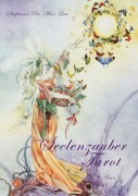 Cover-Bild zum Titel 'Das Seelenzauber-Tarot' von 'Stephanie Pui-Mun Law, Barbara Moore'